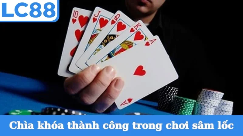 Chìa khóa thành công trong chơi đánh sâm 